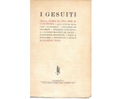 I Gesuiti nella storia di una crisi di coscienza. Alla luce del XX secolo...