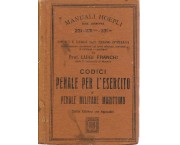 Codici - Penale per l'Esercito e Penale Militare Marittimo