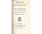 Moeurs des Israélites et des chrétiens