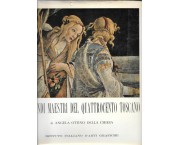 I grandi maestri del quattrocento toscano