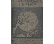 Atlante geografico metodico. 67 tavole di geografia matematica, fisica ed antropica con numerose car ...