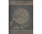 Atlante geografico metodico. 67 tavole di geografia matematica, fisica ed antropica con numerose car ...