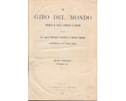 Il giro del mondo. Giornale di viaggi, geografia e costumi diretto dai signori Edoardo Charton ed Emilio Treves e illustrato dai più celebri artisti. Vol. II°, 1° gennaio - 24 giugno 1969