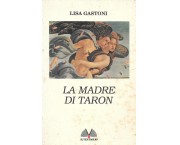 La madre di Taron