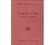 E' sempre aprile a Villa Rosa