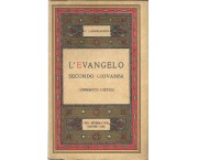 L'Evangelo secondo Giovanni - Commento mistico