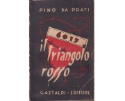 Il 'triangolo rosso' del deportato politico n. 6017