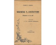 Solness il costruttore. Dramma in tre atti