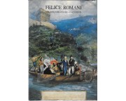 Felice Romani. Melodrammi - poesie - documenti