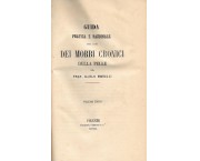 Guida pratica e razionale alla cura dei morbi cronici della pelle