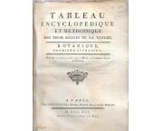 Tableau encyclopédique et méthodique des trois règnes de la nature - Botanique. Première livrais ...