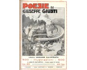 POESIE di Giuseppe Giusti illustrate da A. Materelli, commentate da un condiscepolo dell`autore ed a ...