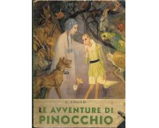 Le avventure di Pinocchio. Storia di un burattino con disegni e tavole policrome fuori testo del pittore G. Galizi