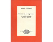 Il mito del buongoverno. La questione meridionale da Cavour a Gramsci