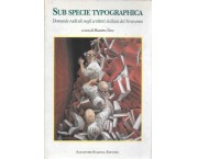Sub specie typographica. Domande radicali negli scrittori siciliani del Novecento