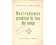 Nostradamus predisse la fine dei tempi