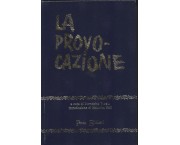 La provocazione