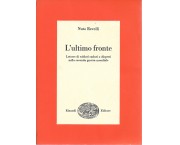 L'ultimo fronte. Lettere di soldati caduti o dispersi nella seconda guerra mondiale