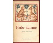 Fiabe italiane raccolte dalla tradizione popolare durante gli ultimi cento anni e trascritte in lingua dai vari dialetti
