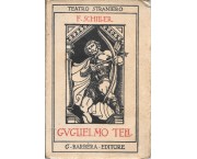 Guglielmo Tell. Dramma in cinque atti