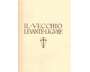 Il vecchio Levante Ligure