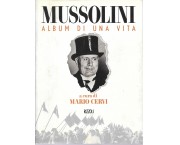 Mussolini. Album di una vita