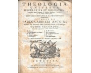 Theologia universa speculativa et dogmatica, tomo 2°