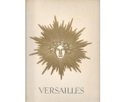 Versailles, patrimoine national, témoin d'art et de grandeur, haut lieu de France, miroir du Grand  ...