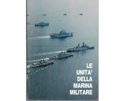 Le unità della Marina Militare