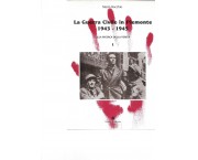 La guerra civile in Piemonte 1943-1945 Alla ricerca della verità, in 2 voll.