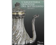 L'argenteria genovese del Settecento