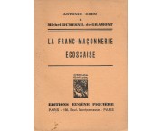 La Franç-Maçonnerie écossaise