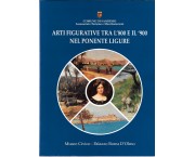 Arti figurative tra l'800 e il '900 nel ponente ligure