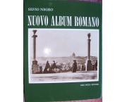 Nuovo album romano. Fotografie di un secolo