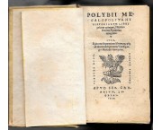 Polybii Megalopolitani Historiarum libri priores quinque, Nicolao Perotto Sipontino interprete. item ...