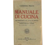 Manuale di cucina per principianti e per cuoche già pratiche
