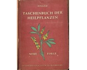 Taschenbuch der heilpflanzen. Ein praktischer Ratgeber fur jedermann. Neue folge