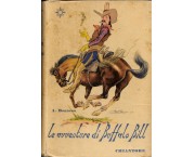 Le avventure di Buffalo Bill. Illustrazioni di Mario Calandri
