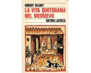 La vita quotidiana nel medioevo