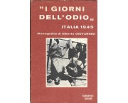 I giorni dell'odio. Italia 1945