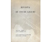 Rivista di studi liguri. Anno XXII - numero 2-4 Aprile - Dicembre 1956
