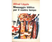 Messaggio biblico per il nostro tempo. Manuale di Catechesi biblica