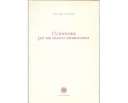 L'Università per un nuovo umanesimo