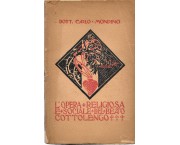 L'opera religiosa e sociale del beato Cottolengo