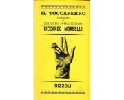 Il toccaferro, vademecum del perfetto superstizioso