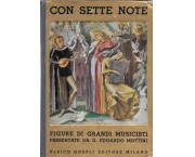 Con sette note. Figure di grandi musicisti presentate ai giovani