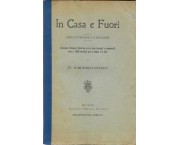 In casa e fuori. Libro d'istruzione e d'educazione