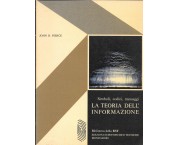La teoria dell'informazione. Simboli, codici, messaggi