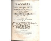 Raccolta di alcune Notificazioni Editti ed Istruzioni pastorali... per il buon regolamento della sua Diocesi, in 2 tomi