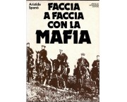Faccia a faccia con la mafia